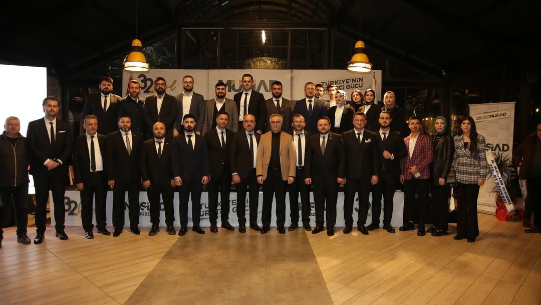 MÜSİAD Düzce Şube 8. OLAĞAN GENEL KURULUMUZ