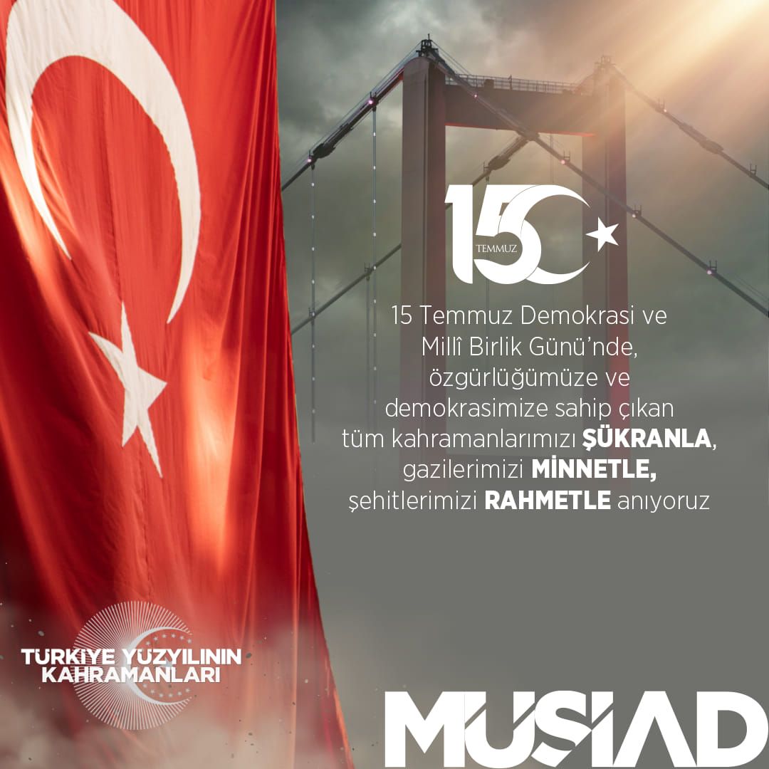 15 Temmuz Demokrasi Ve Milli Birlik Günü 